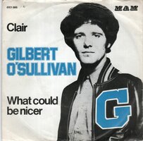 Gilbert O'Sullivan - Clair + What could be nicer (Vinylsingle)