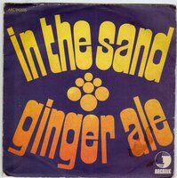 Ginger Ale - In The Sand + The Seventh Floor (Vinylsingle)