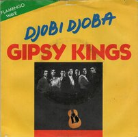 Gipsy Kings - Djobi Djoba + Moorea (Vinylsingle)