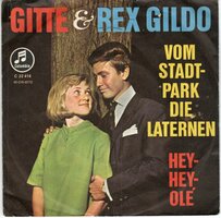 Gitte &amp; Rex Gildo - Vom stadtpark die laternen + Hey-hey, ole (Vinylsingle)
