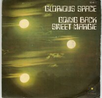 Glorious Space - Going Back + Sweet Margie (Vinylsingle)