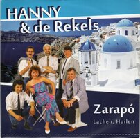 Hanny &amp; de Rekels - Zarapo, Ik Hou Van Jou + Lachen, Huilen (Vinylsingle)