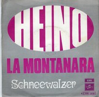 Heino - La montanara + Schneewaltzer (Vinylsingle)