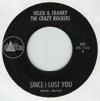 Helen &amp; Franky &amp; The Crazy Rockers - Since I Lost You + I Can't Help Myself (Vinylsingle)