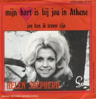 Helen Sheperd - Mijn Hart Is Bij Jou In Athene + Jou Kan Ik Trouw Zijn (Vinylsingle)