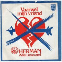 Herman  - Vaarwel mijn vriend + Au revoir mon ami (Vinylsingle)