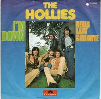 Hollies - I'm down + Hello lady goodbye (Vinylsingle)