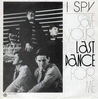 I Spy - Last Dance + Seventeen Lies (Vinylsingle)