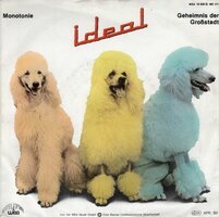 Ideal - Monotonie + Geheimnis der grosstadt (Vinylsingle)