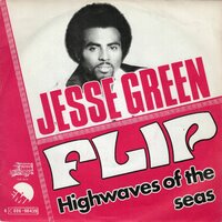 Jesse Green - Flip + High waves of the sea (Vinylsingle)