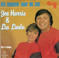 Joe Harris &amp; Linda Lee - Als sneeuw voor de zon + Viva la mama (Vinylsingle)