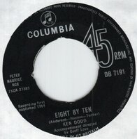 Ken Dodd - Eight By Ten + I'll Love You Tenderly (Vinylsingle)