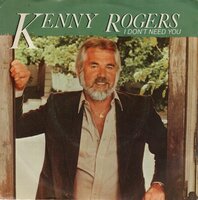 Kenny Rogers - I don't need you + Without you in my life (Vinylsingle)