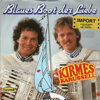 Kirmes Karussell - Blaues boot der liebe + Der sprudel aqua minerala cha cha cha (Vinylsingle)