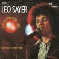 Leo Sayer - Dancing the night away + Tell me just one more (Vinylsingle)