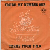 Liberation Of man - You're My Number One + Theme From Y.N.O. (Vinylsingle)
