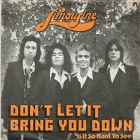 Limousine - Don't let love bring you down + Is it so hard to see (Vinylsingle)