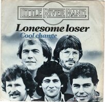 Little River Band - Lonesome loser + Cool change (Vinylsingle)