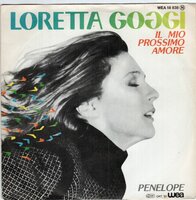 Loretta Goggi - Il mio promssimo amore + Penelope (Vinylsingle)