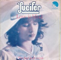 Lucifer - Love is blind + The best kept secret (Vinylsingle)