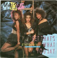 Mai Tai - Bet that's what you say + (dub mix) (Vinylsingle)