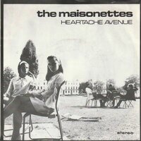 Maisonettes - Heartache avenue + The last one to know (Vinylsingle)