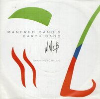 Manfred Mann's Earth Band - Geronimo's Cadillac + Two Friends (From Mars &amp; Saturn) (Vinylsingle)