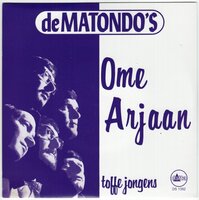 Matondo's - Ome Arjaan + Toffe Jongens (Vinylsingle)