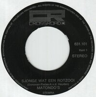 Matondo's - Sjonge, wat een rotzooi + Mijn rare droom (Vinylsingle)