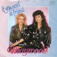 Maywood - If you need a friend + Someone like me (Vinylsingle)