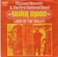 Michael Nesmith - Silver moon + Lady of the valley (Vinylsingle)