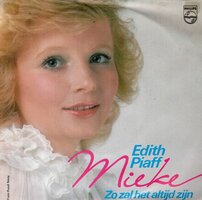 Mieke - Edith Piaff + Zo zal het altijd zijn (Vinylsingle)