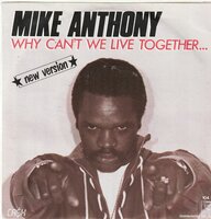Mike Anthony - Why can't we live together + (instr.) (Vinylsingle)