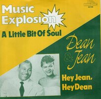 Music Explosion / Jan &amp; Dean - A little bit of soul + Hey Jean, Hey Dean (Vinylsingle)