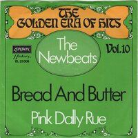 Newbeats - Bread and butter + Pink Dally Rue (Vinylsingle)