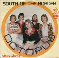 Octopus - South of the border + Stars above (Vinylsingle)