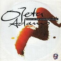 Oleta Adams - Don't let the sun go down on me + I've got to (Vinylsingle)