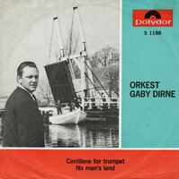 Orkest Gaby Dirne - Cantilene For Trumpet + No Man's Land (Vinylsingle)
