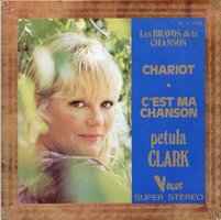 Petula Clark - Chariot + C'est Ma Chanson (Vinylsingle)