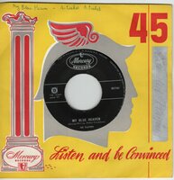 Platters - My blue heaven + A tisket A tasket (Vinylsingle)