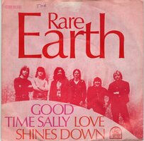 Rare Earth - Good times Sally + Love shines sown  (Vinylsingle)