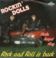 Rockin' Dolls - Rock and roll is back + Hoela hoepel ding (Vinylsingle)