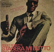 Rocky Roberts - Stasera Mi Butto + Just Because Of You (Vinylsingle)