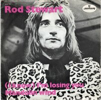Rod Stewart - I know I'm losing you + Mandolin wind (Vinylsingle)