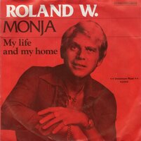 Roland W. - Monja + My life and my home (Vinylsingle)