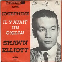 Shawn Elliott - Josephine + Il y avait un oiseau (Vinylsingle)