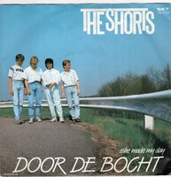 Shorts - Door de bocht + She made my day (Vinylsingle)