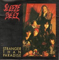 Sleeze Beez - Stranger than paradise + Screwed, blued &amp; tattooed (Vinylsingle)