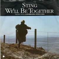 Sting - We'll be together + Conversation with a dog (Vinylsingle)