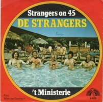 Strangers - Strangers on 45 + 't ministerie (Vinylsingle)